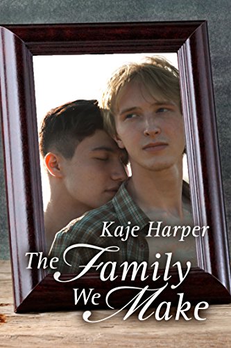 The Family We Make (Finding Family Book 2)