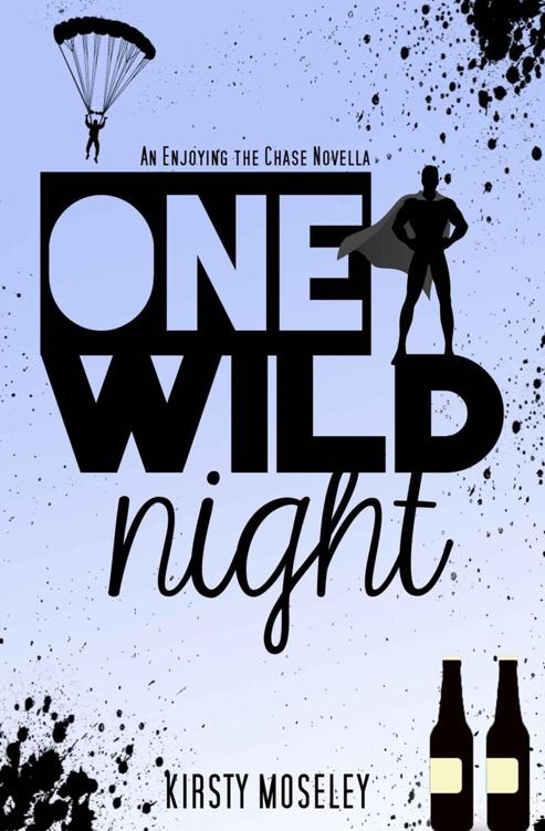 One Wild Night: An Enjoying the Chase Novella (Guarded Hearts)