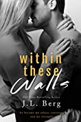 Within These Walls (The Walls Duet Book 1)