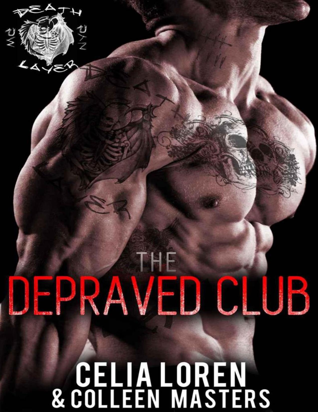 Death Layer (The Depraved Club)