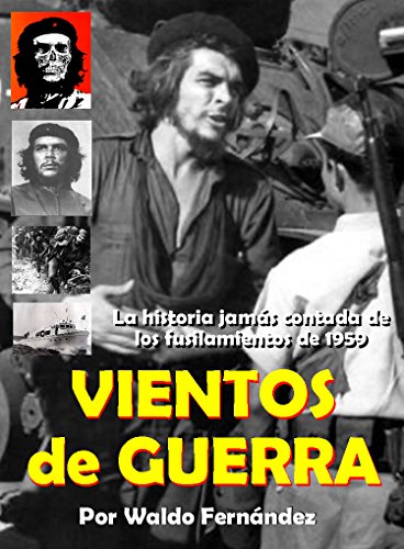 Vientos de Guerra (Spanish Edition)