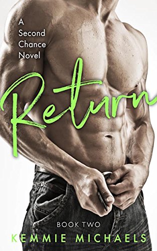 Return (Second Chance Novels Book 2)