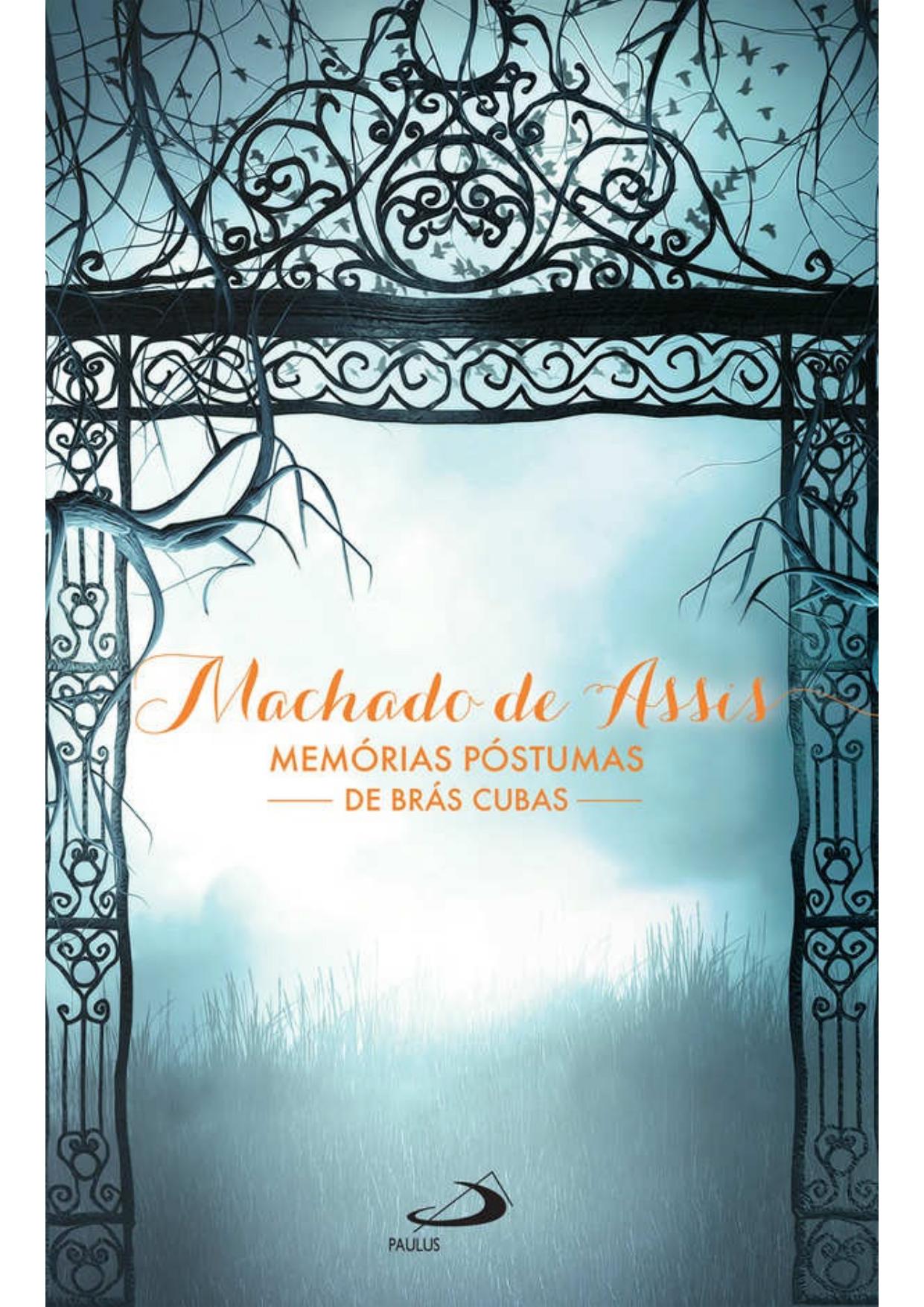 Memórias Póstumas de Brás Cubas (Nossa Literatura)