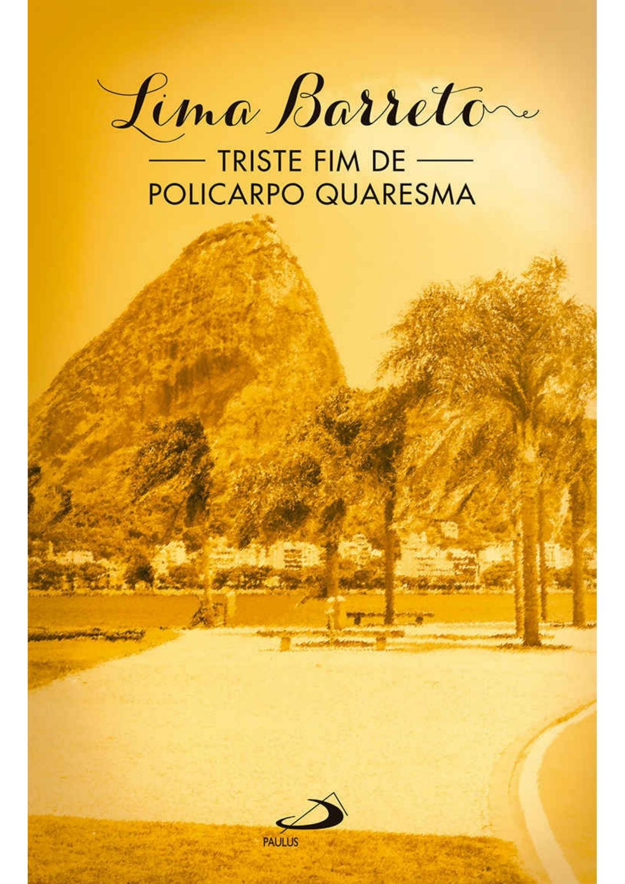 Triste fim de Policarpo Quaresma (Nossa Literatura)