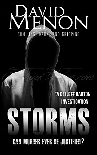 Storms: A Detective Jeff Barton Manchester Crime Thriller (Detective Superintendent Jeff Barton Book 3)