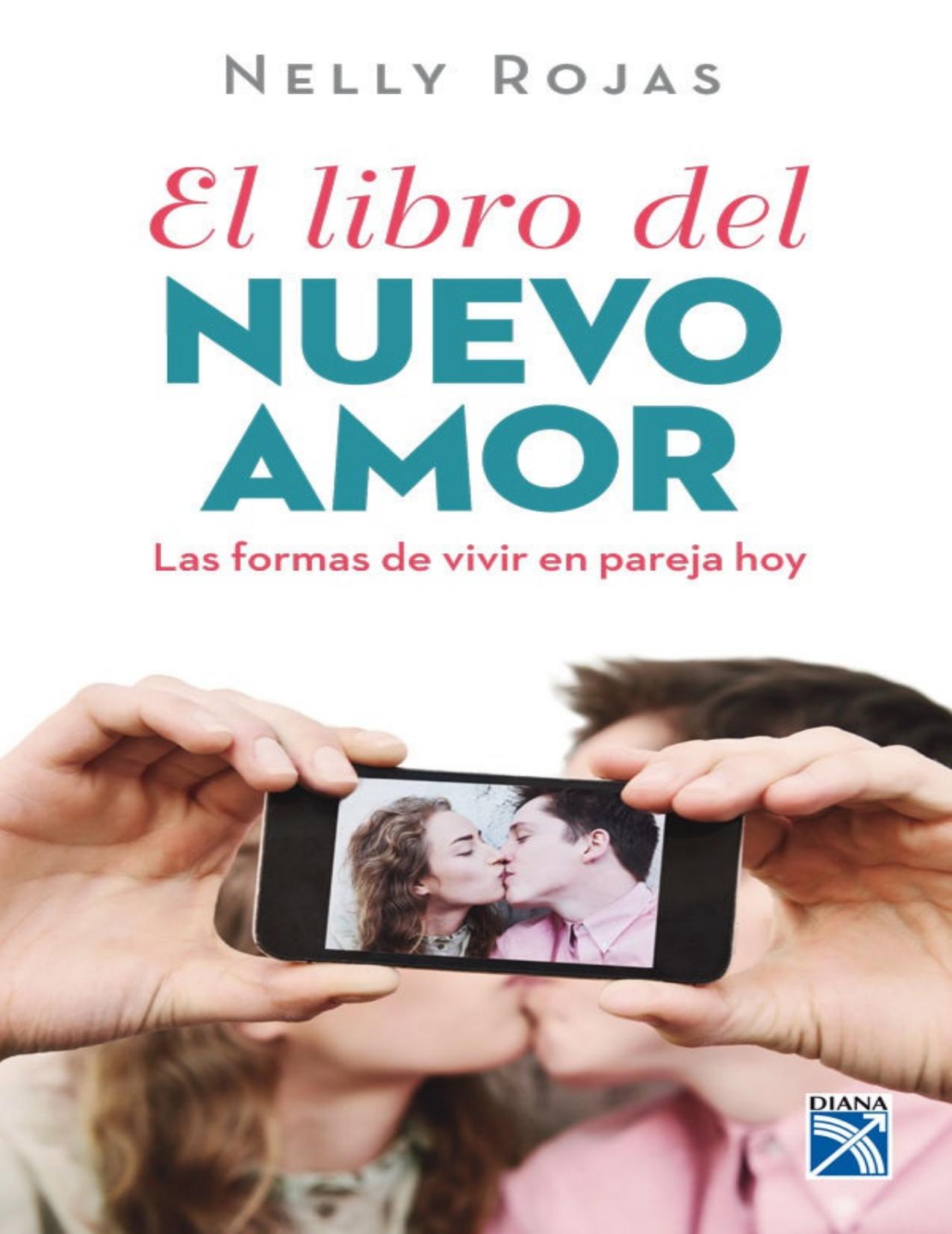 El libro del nuevo amor (Spanish Edition)