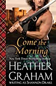 Come the Morning (Graham Clan Book 1)