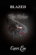 The Ashes: Blazed: The Ashes