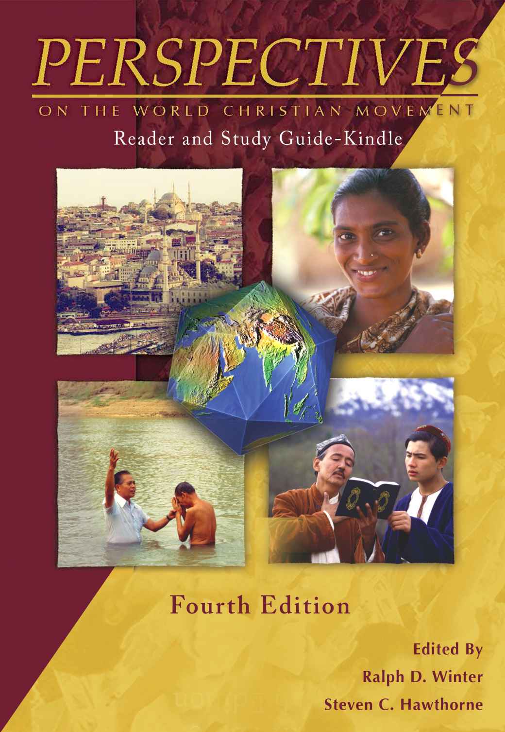 Perspectives on the World Christian Movement: Reader and Study Guide
