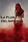 La flor del infierno (Inferno n&ordm; 1) (Spanish Edition)