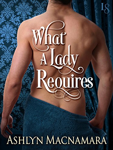 What a Lady Requires (The Eton Boys Trilogy Book 3)