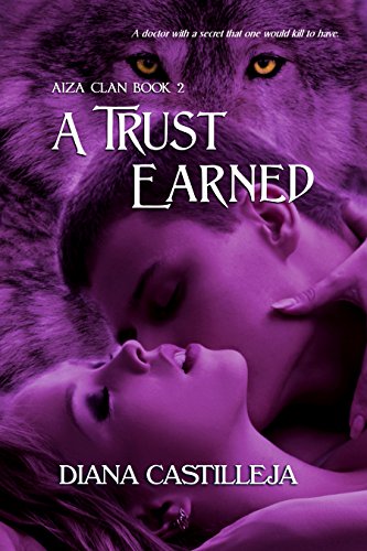 A Trust Earned (Aiza Clan Book 2)