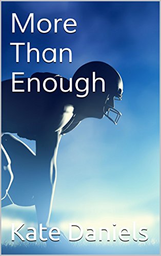 More Than Enough (Enough Series Book 2)