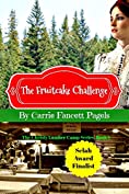 The Fruitcake Challenge (The Christy Lumber Camp Series Book 1)