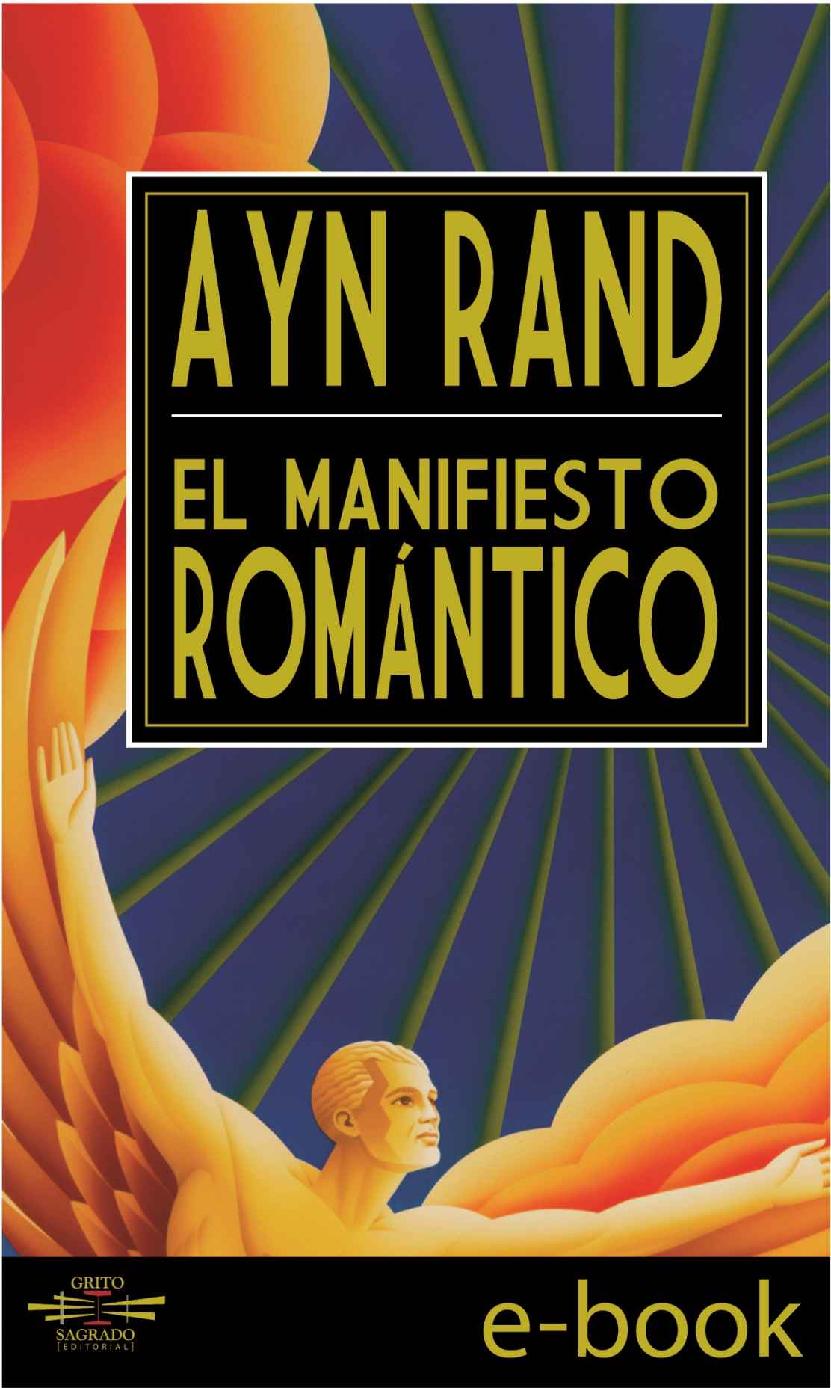El Manifiesto Romántico (Spanish Edition)