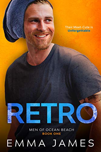 Retro (A Little Faith): A Second Chance Romance (Men Of Ocean Beach Book 1)
