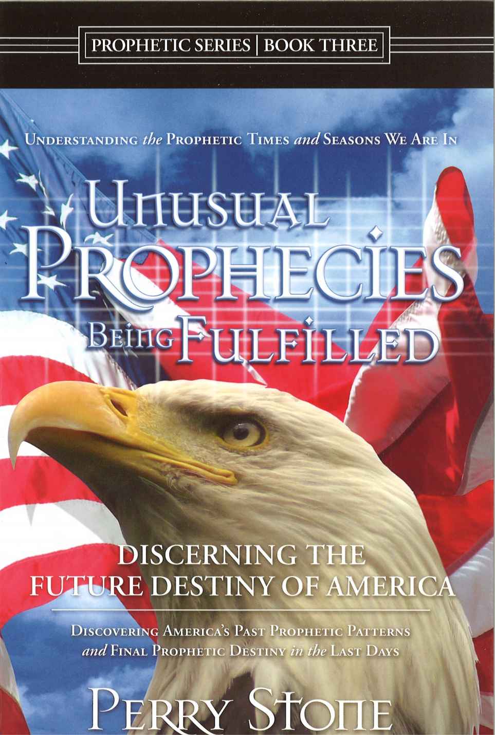 Unusual Prophecies Being Fulfilled Book 3