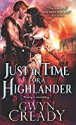 Just in Time for a Highlander (Sirens of the Scottish Borderlands Book 1)