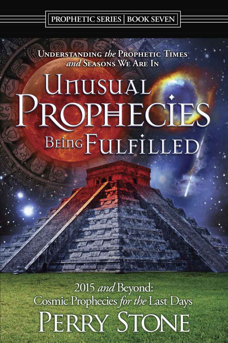 Unusual Prophecies Being Fulfilled Book 7