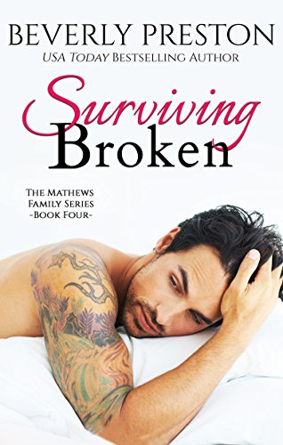 Surviving Broken (The Mathews Family Book 4)