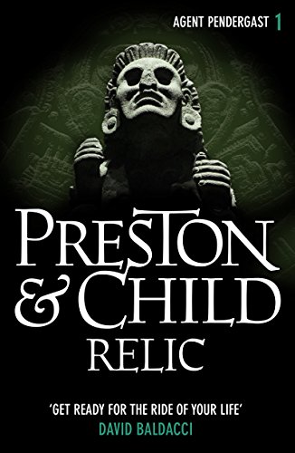 Relic (Agent Pendergast Series Book 1)