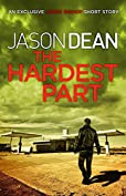 The Hardest Part (A James Bishop Short Story)