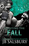 Fighting the Fall (The Fighting Series Book 4)