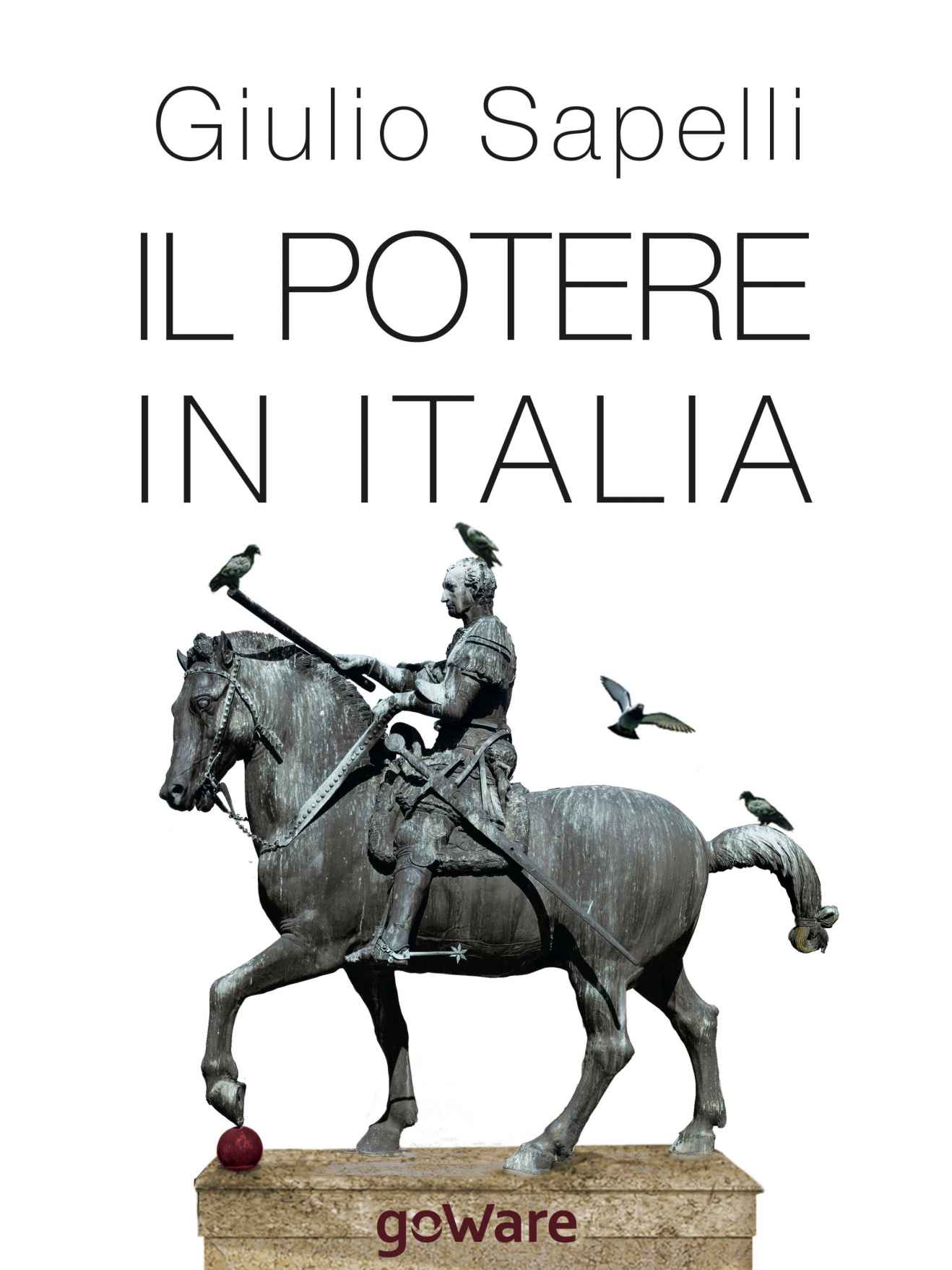 Il potere in Italia (sulle orme della storia) (Italian Edition)