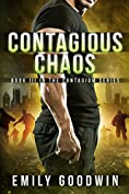 Contagious Chaos (The Contagium Series Book 3)