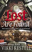 Lost Are Found (A Prairie Heritage, Book 6)