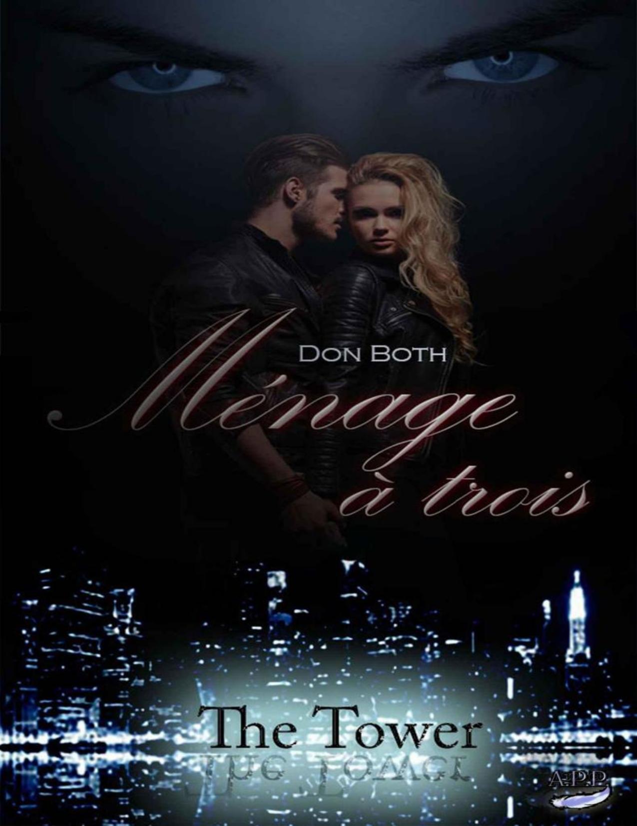 Ménage à trois (The Tower 4) (German Edition)