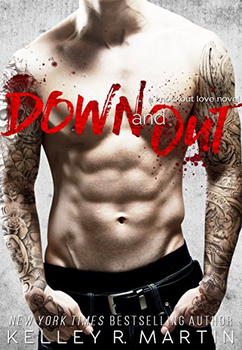 Down and Out (Knockout Love Book 1)