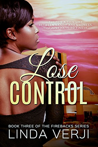 Lose Control (Firebacks Book 3)