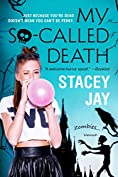 My So-Called Death (Dead High Book 1)