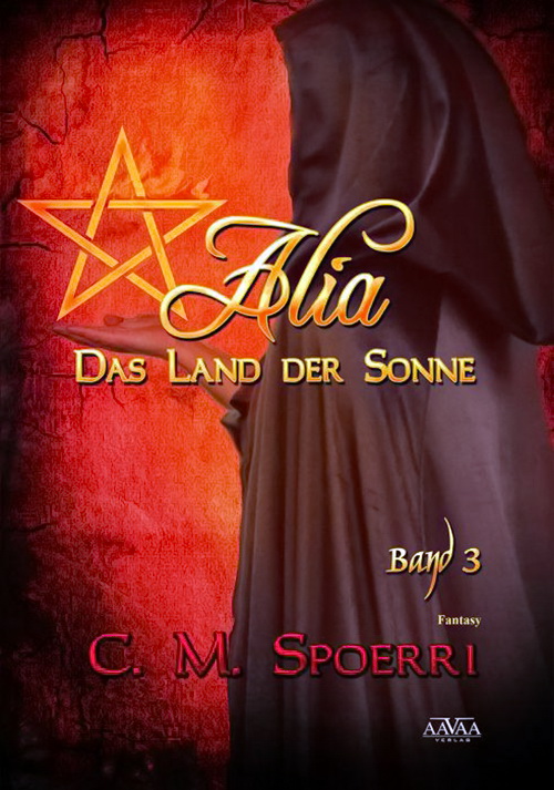 Alia 03 - Das Land der Sonne