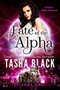 Fate of the Alpha: Episode 1: A Tarker's Hollow Serial