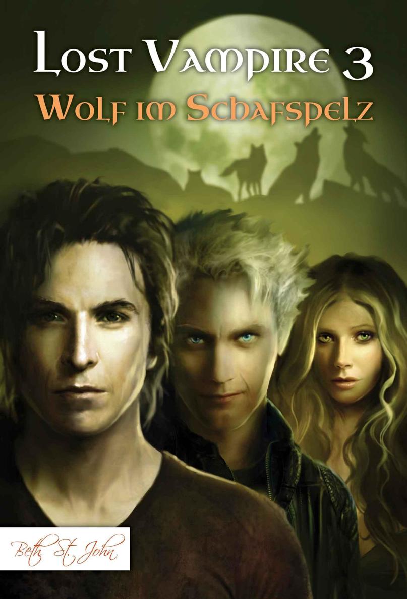 Lost Vampire 03 - Wolf im Schafspelz