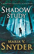 Shadow Study (The Chronicles of Ixia, Book 7) (The Chronicles Of Ixia Series)