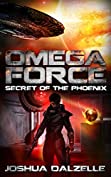 Omega Force: Secret of the Phoenix (OF6)