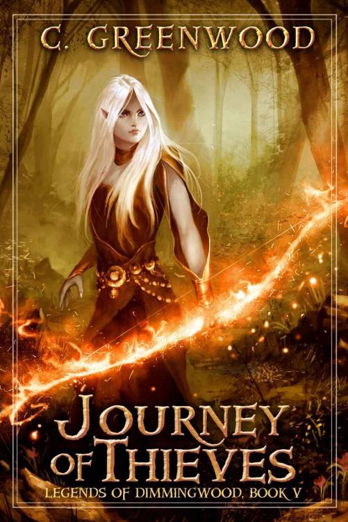 Journey of Thieves (Legends of Dimmingwood Book 5)