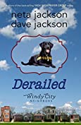 Derailed (Windy City Neighbors Book 2)