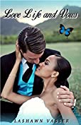 LOVE, LIFE, and VOWS (Out of Nowhere Book 3)