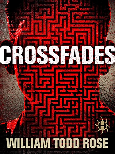 Crossfades: A Dystopian Novella