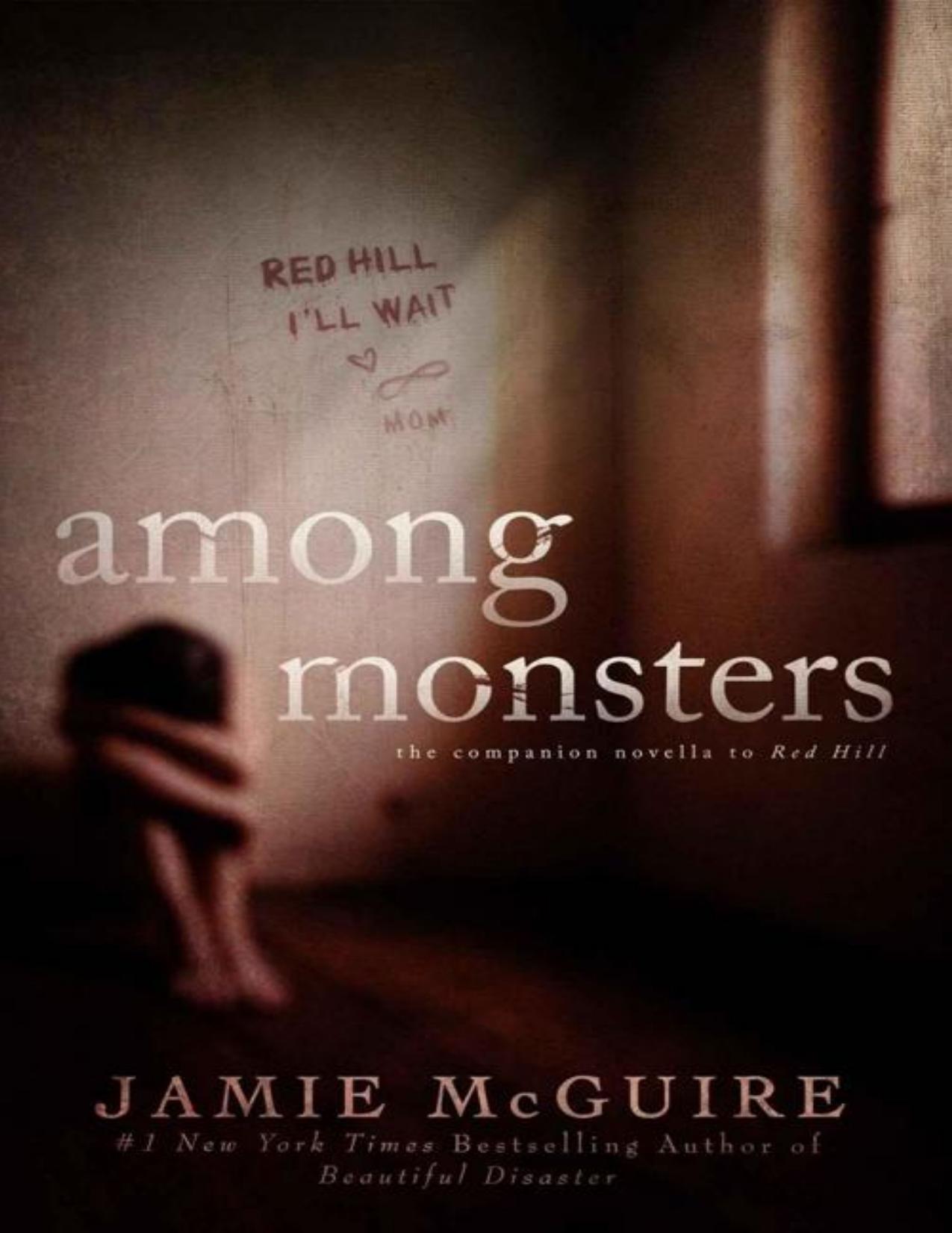 Among Monsters: A Red Hill Novella