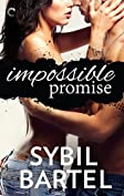 Impossible Promise (Unchecked Book 1)