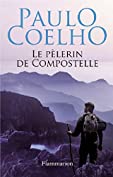 Le p&egrave;lerin de Compostelle (French Edition)