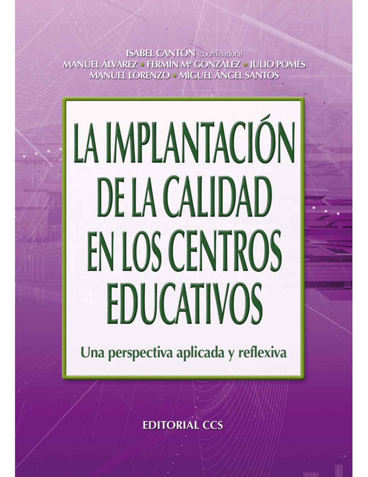 La implantación de la calidad en los centros educativos (Campus) (Spanish Edition)