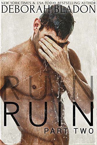 RUIN - Part Two (The RUIN Series, Book 2)