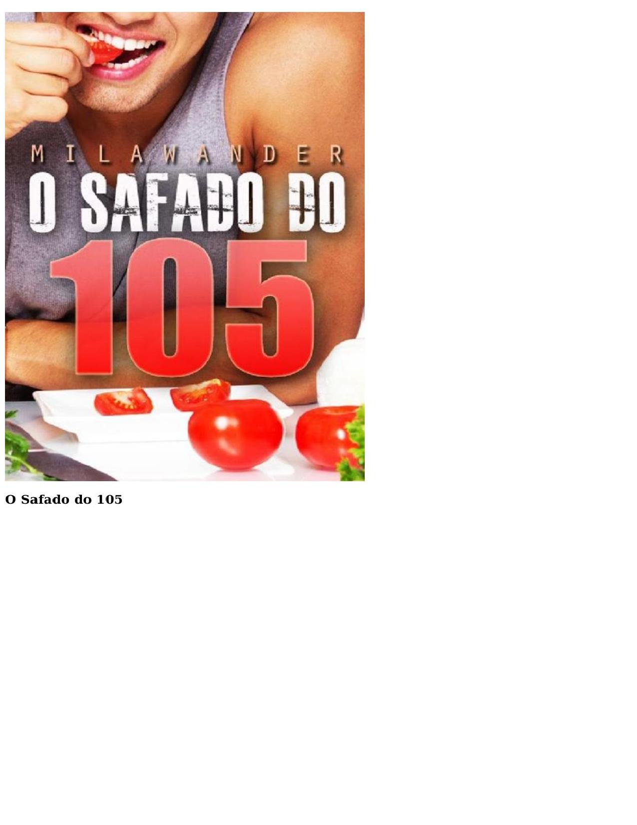 O Safado do 105