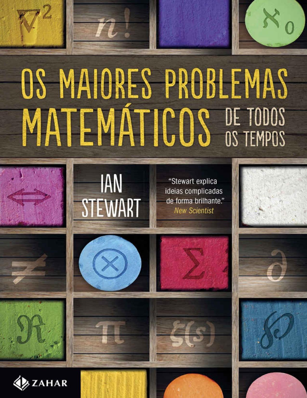 Os Maiores Problemas Matemáticos de todos os Tempos